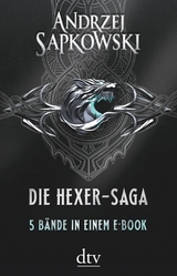 Die Hexer-Saga -  Andrzej Sapkowski