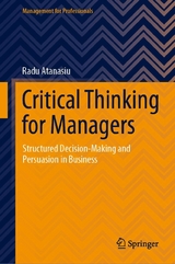 Critical Thinking for Managers - Radu Atanasiu