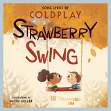 Strawberry Swing -  Coldplay