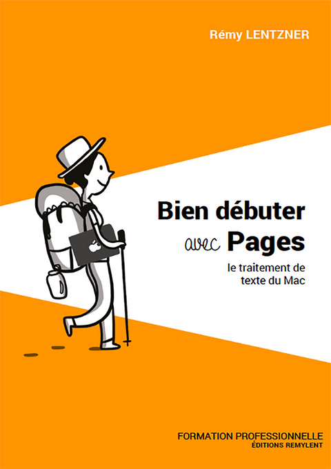 Bien débuter avec pages - Rémy Lentzner