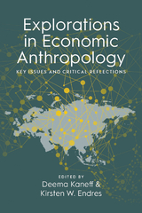 Explorations in Economic Anthropology - 