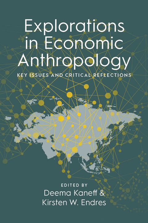 Explorations in Economic Anthropology - 