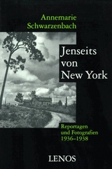 Jenseits von New York - Annemarie Schwarzenbach