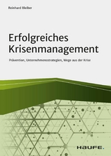 Erfolgreiches Krisenmanagement -  Reinhard Bleiber