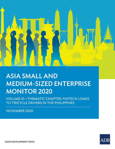 Asia Small and Medium-Sized Enterprise Monitor 2020: Volume III -  Asian Development Bank