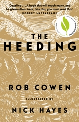 Heeding -  Rob Cowen,  Nick Hayes