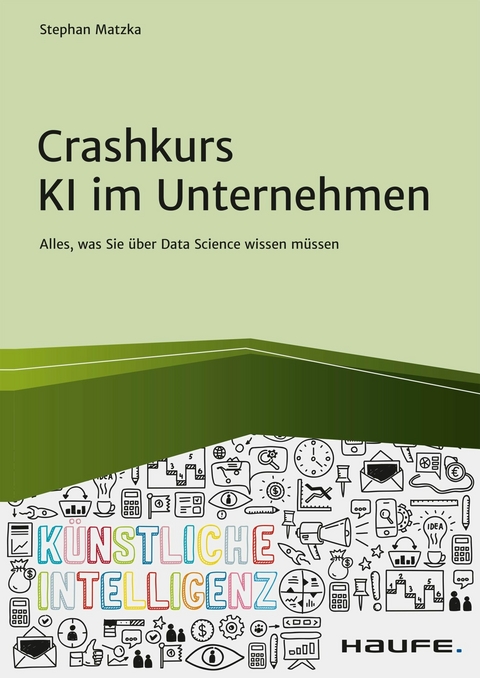 Crashkurs KI im Unternehmen - Stephan Matzka