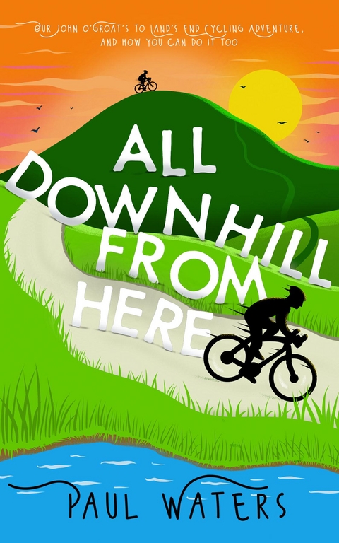 All Downhill From Here - Paul Waters