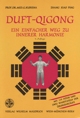 Duft-Qigong - Kubiena, Gertrude; Zhang, Xiao Ping