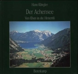 Der Achensee - Hans Klingler