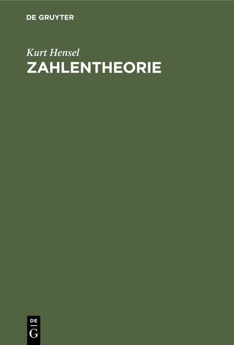 Zahlentheorie - Kurt Hensel