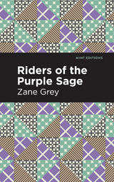 Riders of the Purple Sage -  Zane Grey