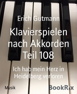 Klavierspielen nach Akkorden Teil 108 - Erich Gutmann