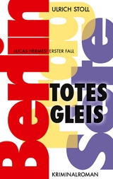 Totes Gleis - Ulrich Stoll