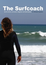 The Surfcoach - Dr. Michael Lippstreu