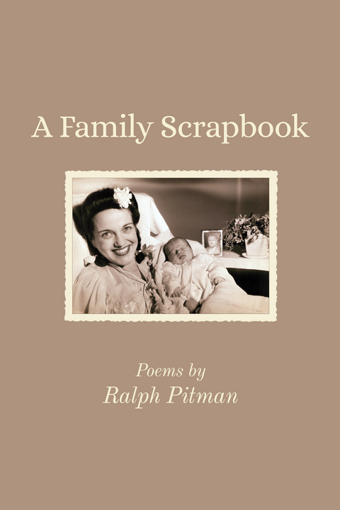 Family Scrapbook -  Ralph Pitman