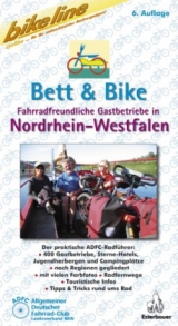 Bett & Bike. Der praktische ADFC-Radführer / Fahrradfreundliche Gastbetriebe in Nordrhein-Westfalen - 