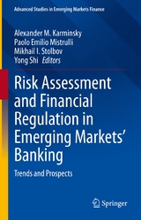 Risk Assessment and Financial Regulation in Emerging Markets' Banking - 