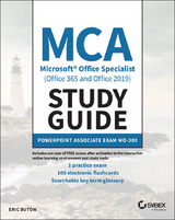 MCA Microsoft Office Specialist (Office 365 and Office 2019) Study Guide -  Eric Butow