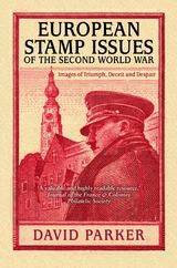 European Stamp Issues of the Second World War - Dr David Parker