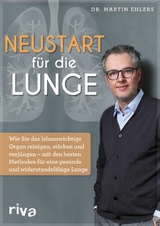 Neustart für die Lunge -  Martin Ehlers