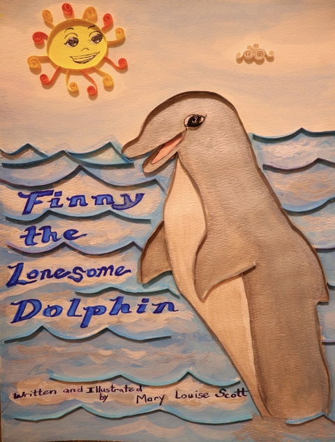 Finny, the Lonesome Dolphin -  Mary Louise Scott