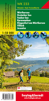 WK 233 Wörthersee - Ossiacher See - Faaker See - Karawanken - Klagenfurt am Wörthersee - Villach - Jesenice, Wanderkarte 1:50.000 - 