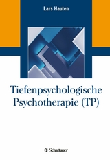 Tiefenpsychologische Psychotherapie (TP) -  Lars Hauten