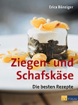 Ziegen- und Schafskäse - Erica Bänziger