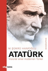 Atatürk - M. Sükrü Hanioglu