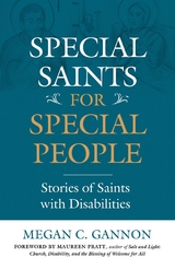 Special Saints for Special People -  Megan C Gannon