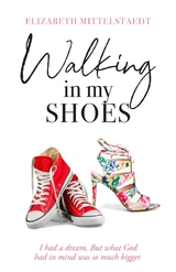 Walking in My Shoes - Elizabeth Mittelstaedt