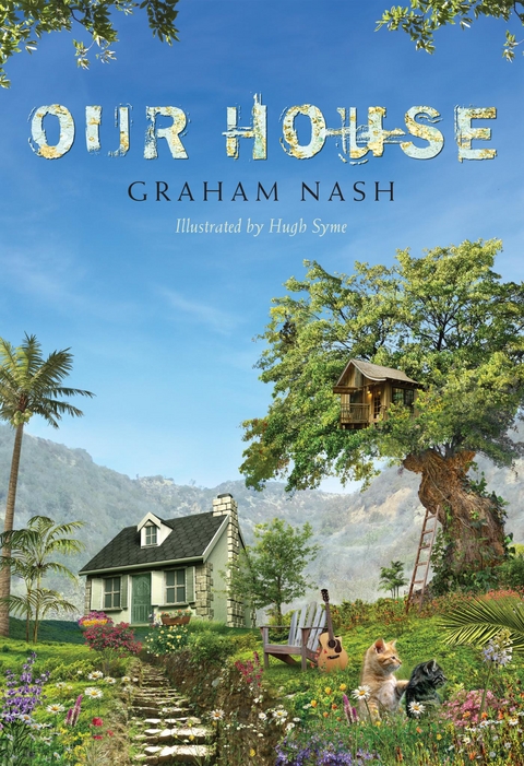 Our House -  Graham Nash