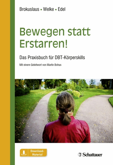 Bewegen statt Erstarren! -  Ilona Brokuslaus,  Thorsten Welke,  Arno Edel