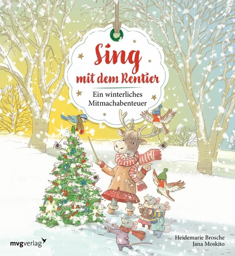 Sing mit dem Rentier - Heidemarie Brosche