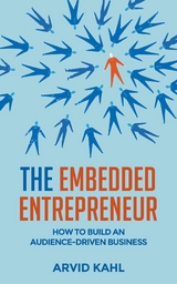 The Embedded Entrepreneur - Arvid Kahl