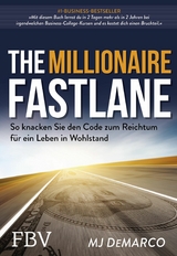 The Millionaire Fastlane -  MJ DeMarco