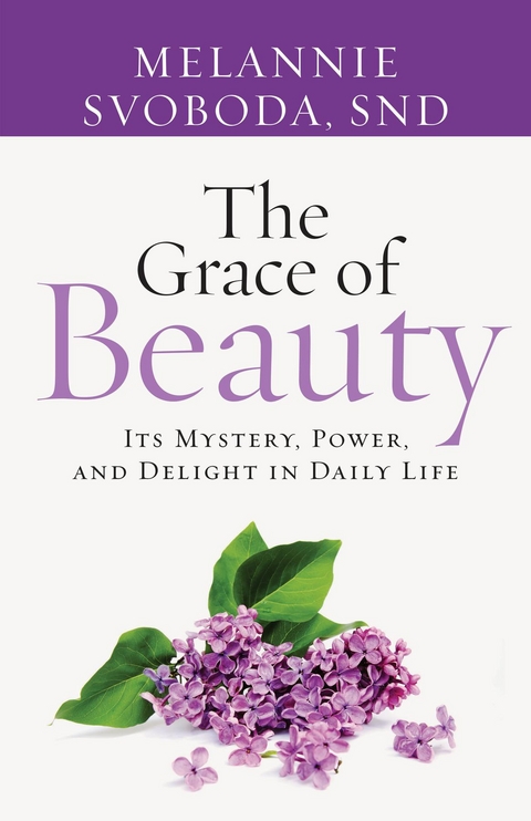 The Grace of Beauty - Melannie Svoboda