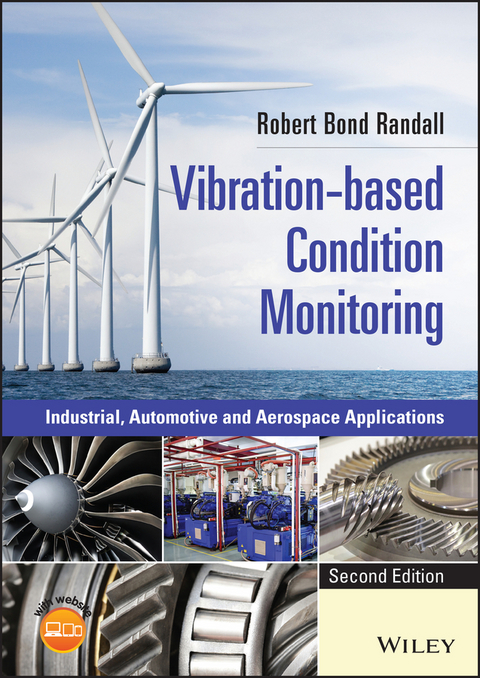 Vibration-based Condition Monitoring - Robert Bond Randall