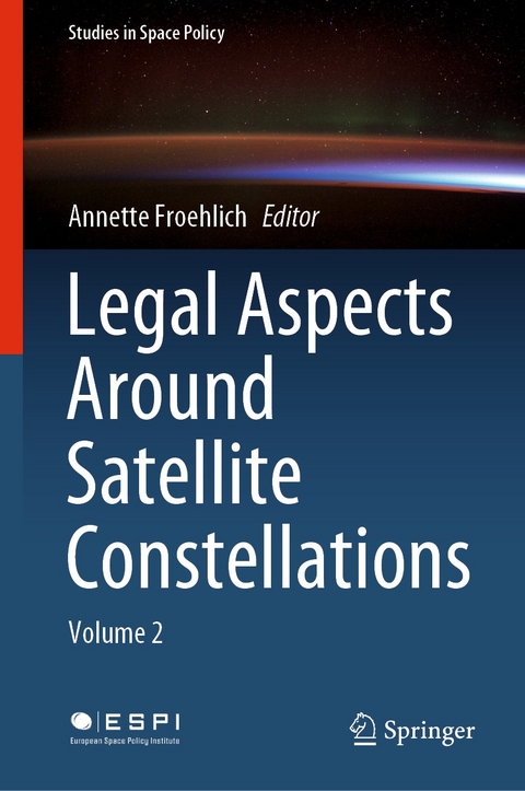 Legal Aspects Around Satellite Constellations - 