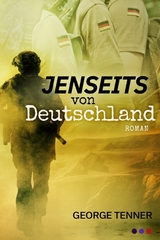 Jenseits von Deutschland - George Tenner