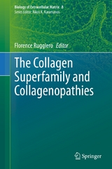 The Collagen Superfamily and Collagenopathies - 