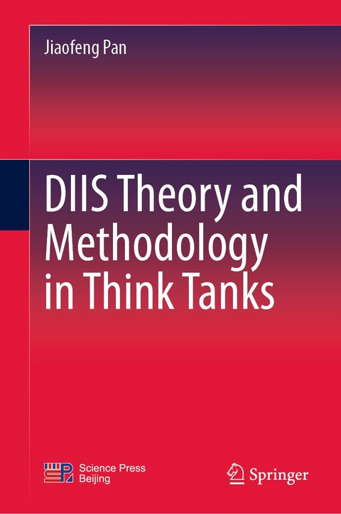 DIIS Theory and Methodology in Think Tanks - Jiaofeng Pan