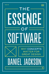 The Essence of Software - Daniel Jackson