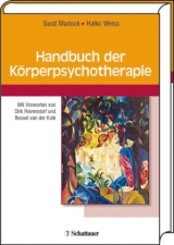 Handbuch der Körperpsychotherapie - 