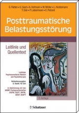 Posttraumatische Belastungsstörung - Flatten, Guido; Gast, Ursula; Hofmann, Arne; Wöller, Wolfgang; Reddemann, Luise; Siol, Torsten; Liebermann, Peter; Petzold, Ernst R