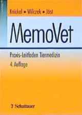 MemoVet - Praxis-Leitfaden Tiermedizin - Knickel, Uwe R; Wilczek, Christa; Jöst, Kristine