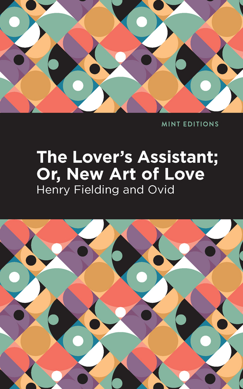 The Lovers Assistant -  Ovid, Henry Fielding