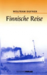 Finnische Reise - Wolfram Dufner