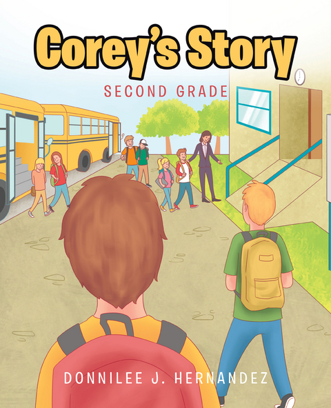 Corey's Story -  Donnilee Hernandez